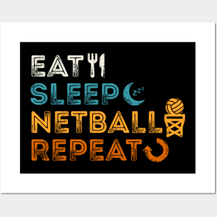 Eat Sleep Netball Repeat Posters and Art